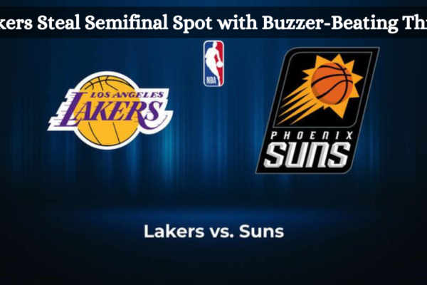 Lakers Edge Suns in Semifinal Thriller