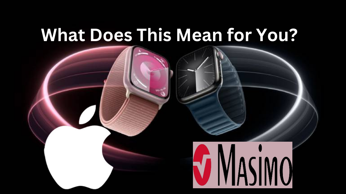 Masimo vs. Apple Battle